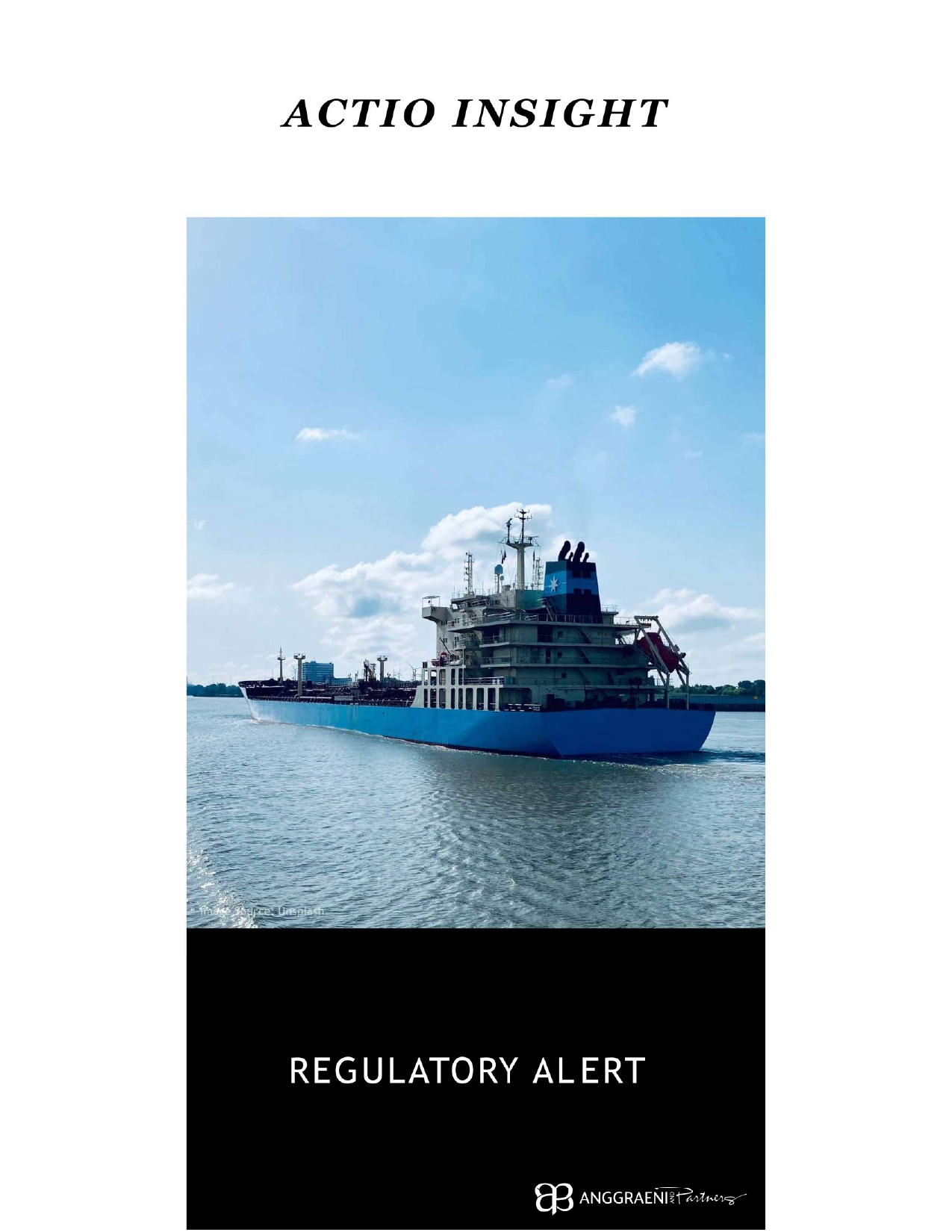 Featured Image for Regulatory Alert: New Requirements for Indonesian-Flagged Ships – Guarantee Funds for Oil Pollution Compensation