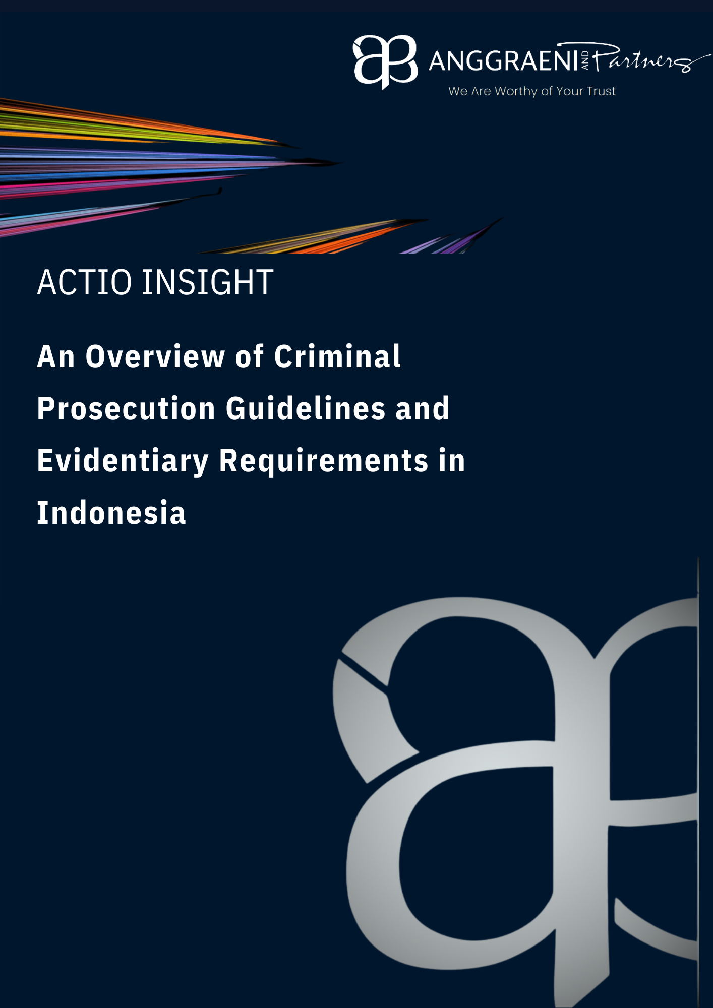 Featured Image for An Overview of Criminal Prosecution Guidelines and Evidentiary Requirements in Indonesia