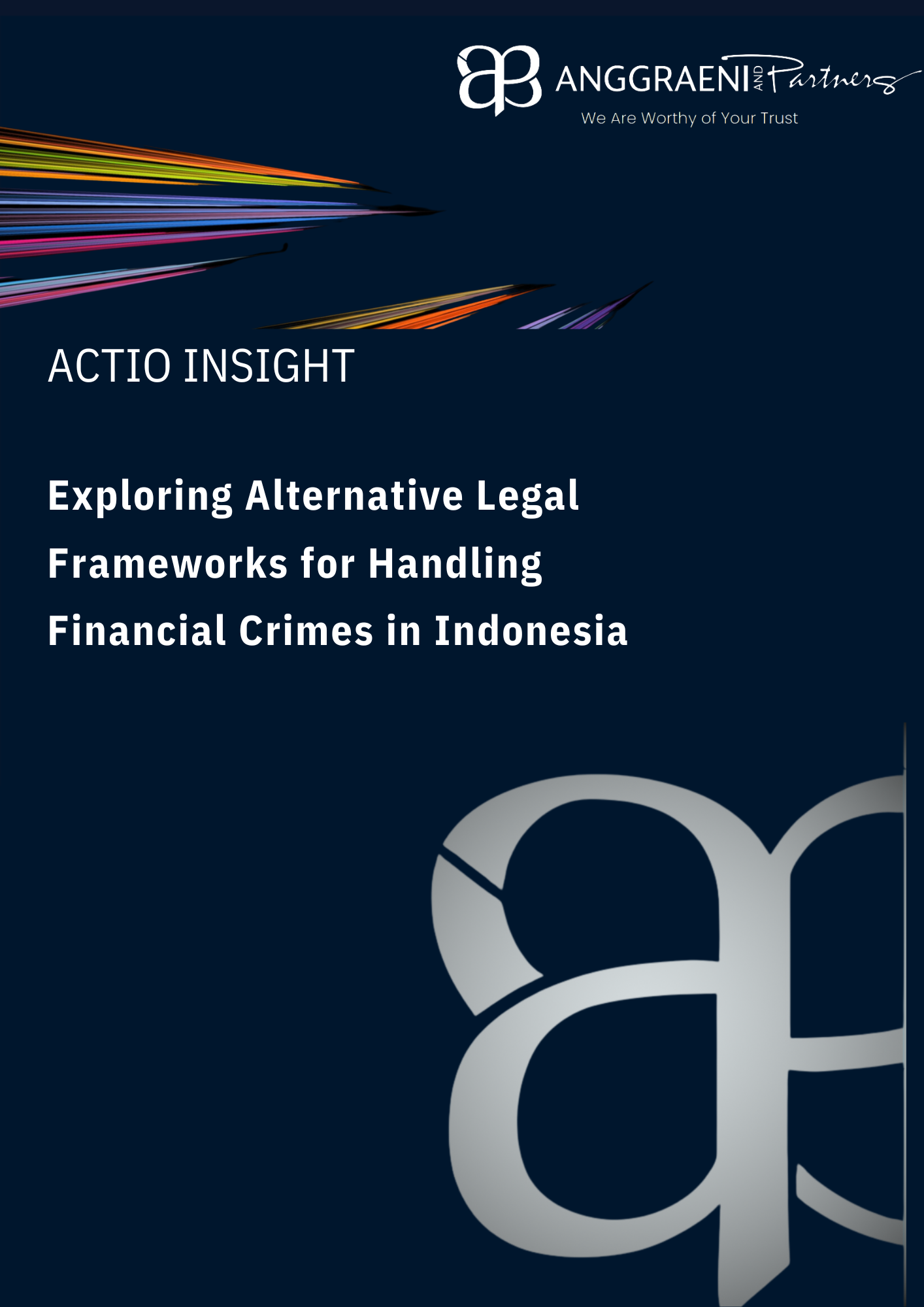 Featured Image for Exploring Alternative Legal Frameworks for Handling Financial Crimes in Indonesia