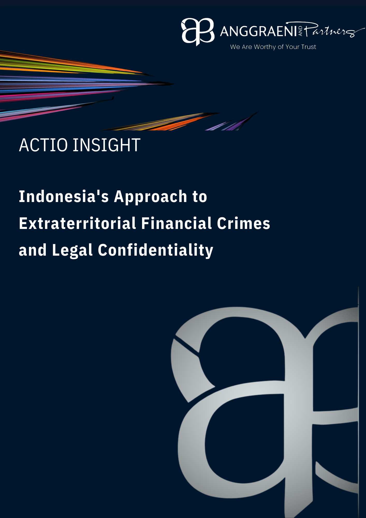 Featured Image for Indonesia&#8217;s Approach to Extraterritorial Financial Crimes and Legal Confidentiality