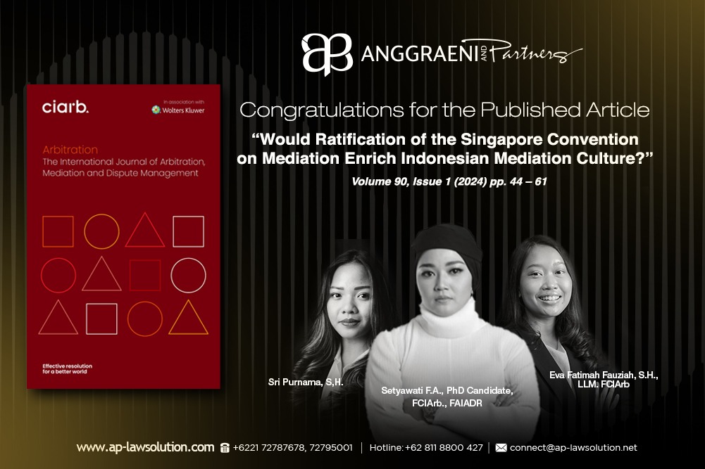 Featured Image for Would Ratification of the Singapore Convention on Mediation Enrich Indonesian Mediation Culture?