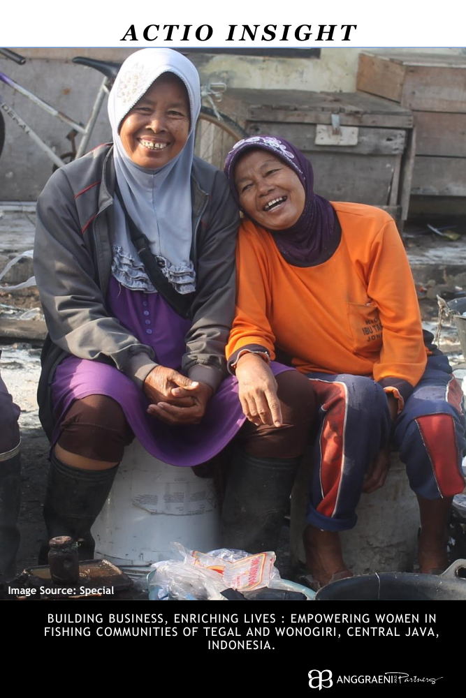 Featured Image for Building business, enriching lives : empowering women in fishing communities of Tegal and Wonogiri, Central Java, Indonesia.