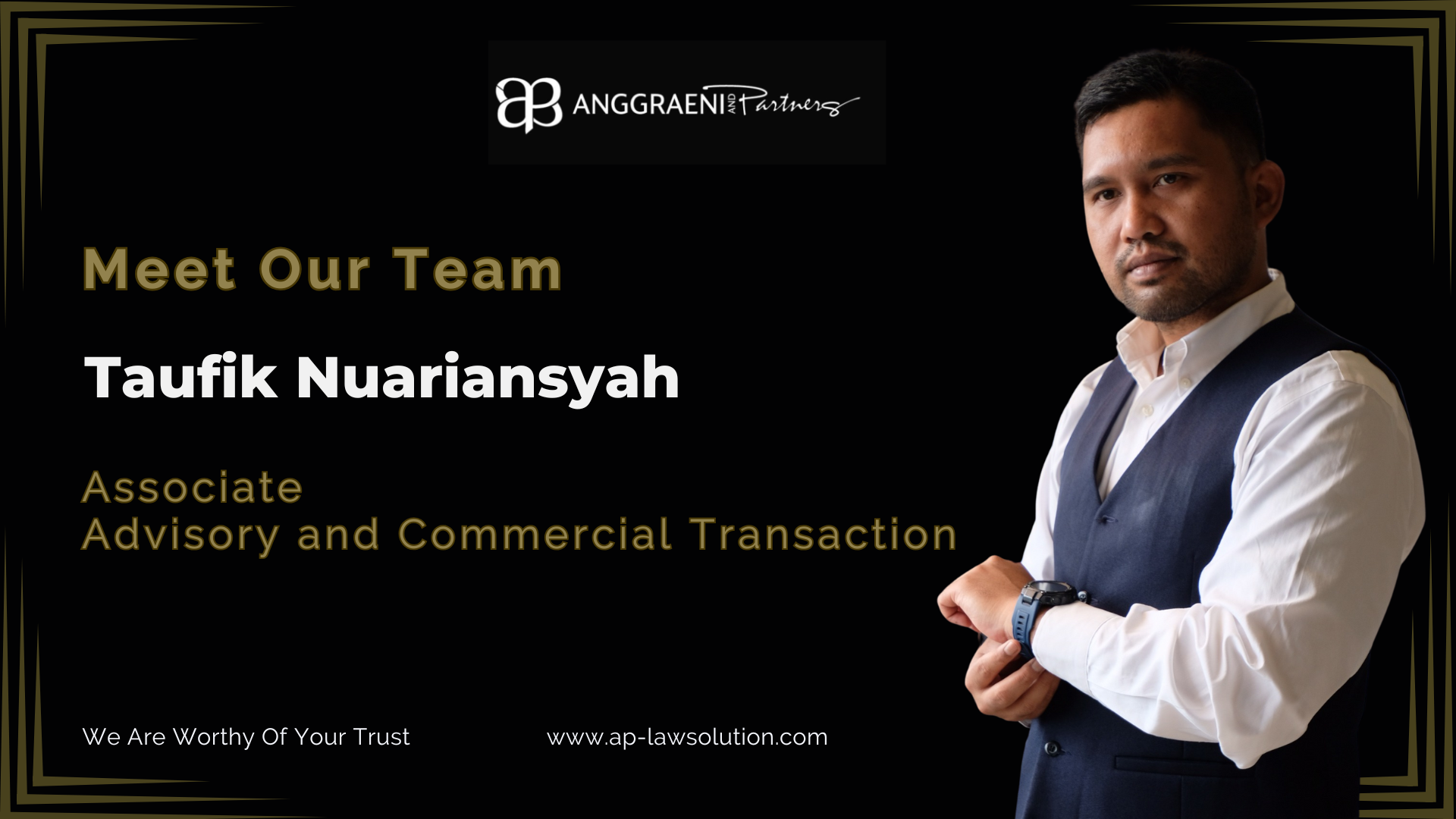 Featured Image for Spotlight on Taufik Nuariansyah: A Pillar in Advisory and Commercial Transactions