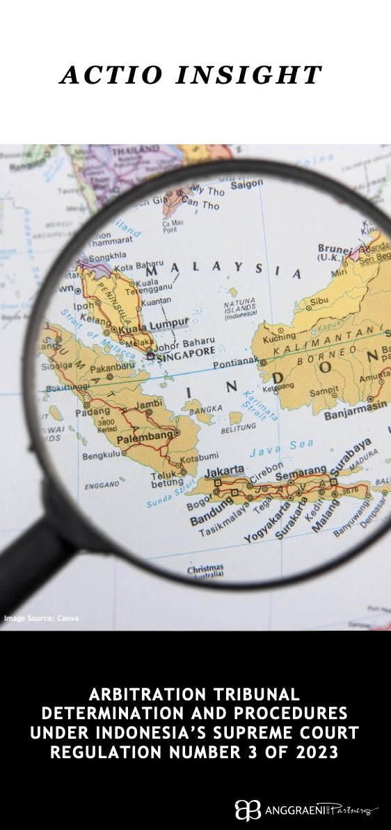 Arbitration Tribunal Determination and Procedures under Indonesia’s Supreme Court Regulation Number 3 of 2023