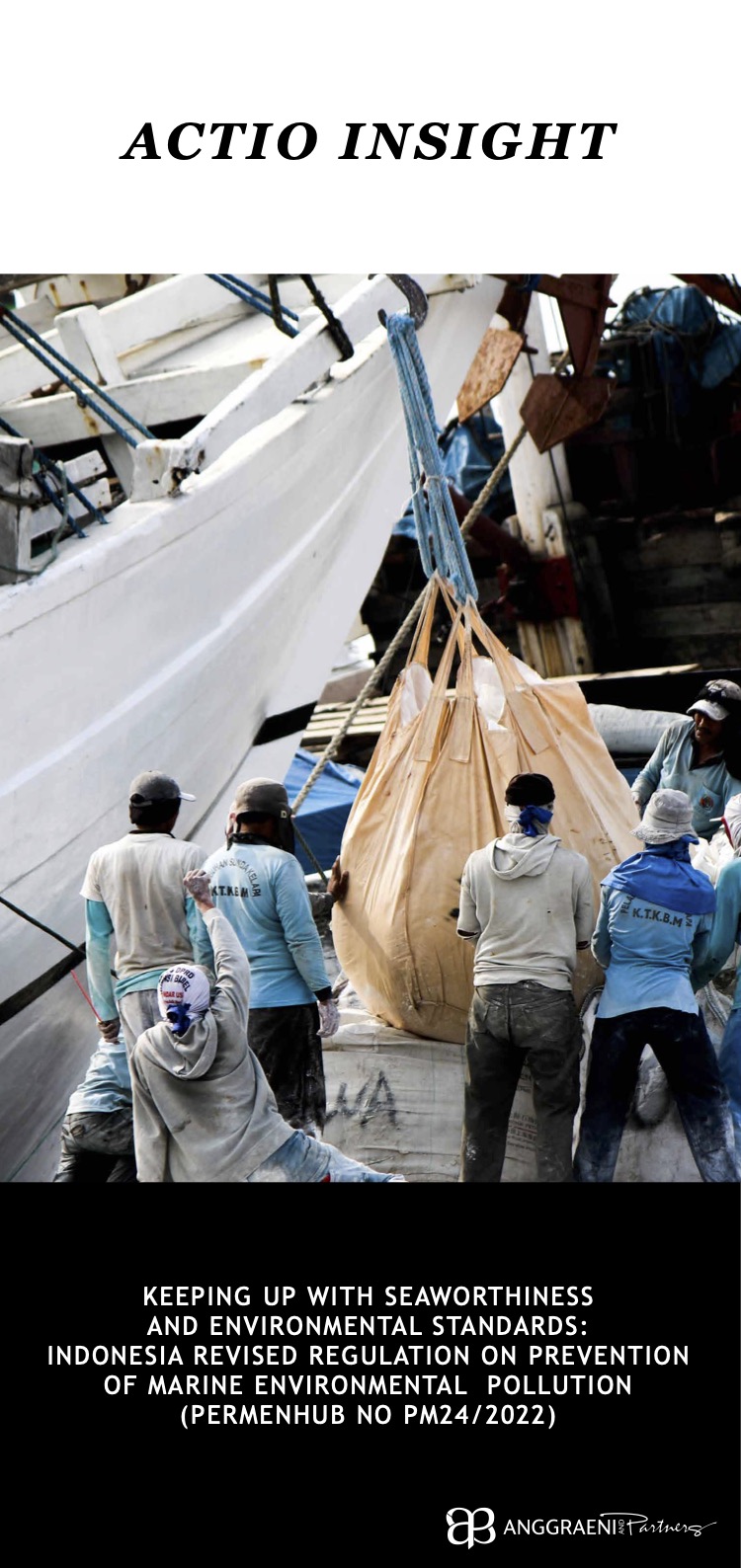 Keeping Up with Seaworthiness and Environmental Standard