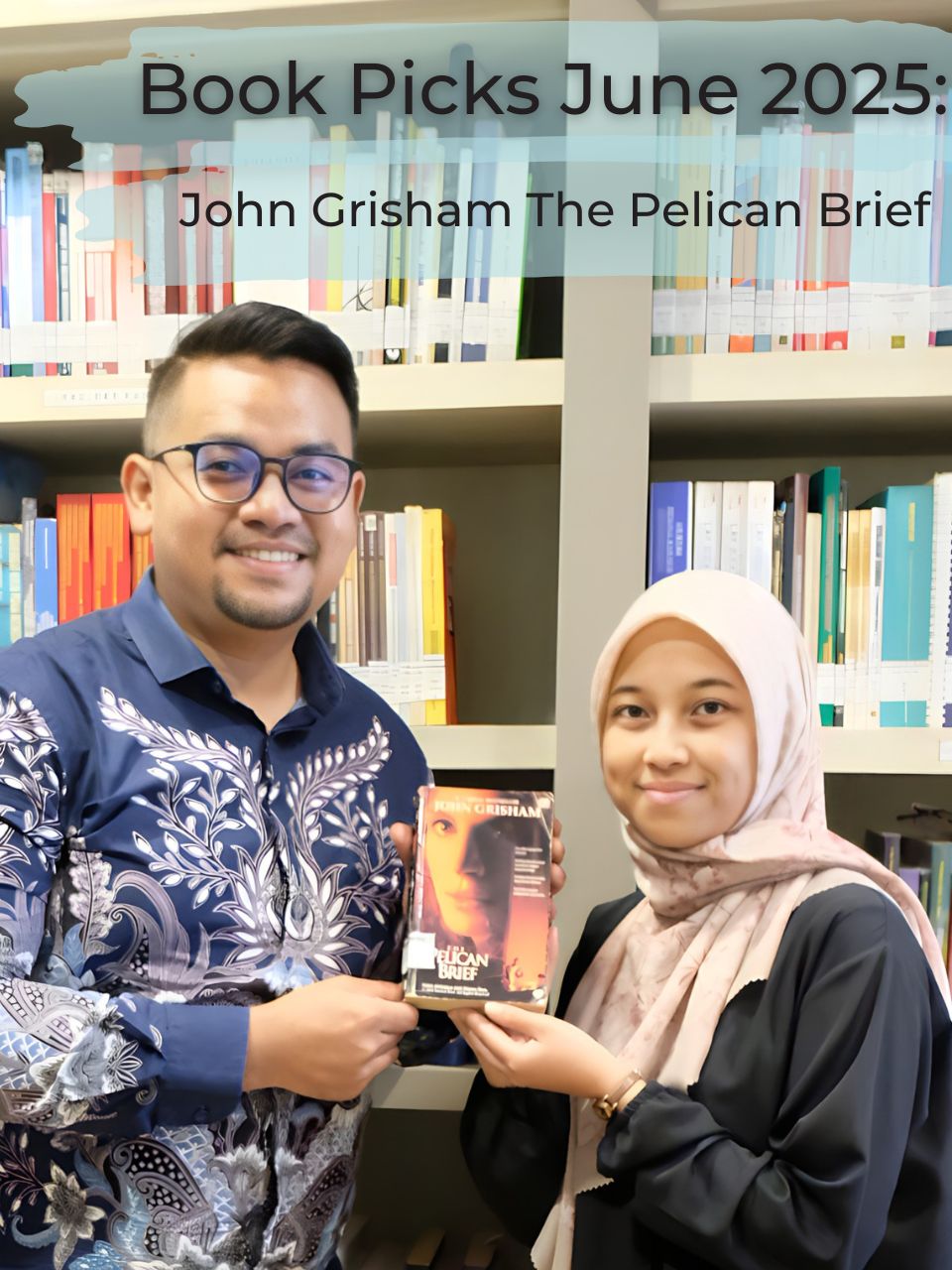 Featured Image for Book Picks – June 2025: The Pelican Brief by John Grisham