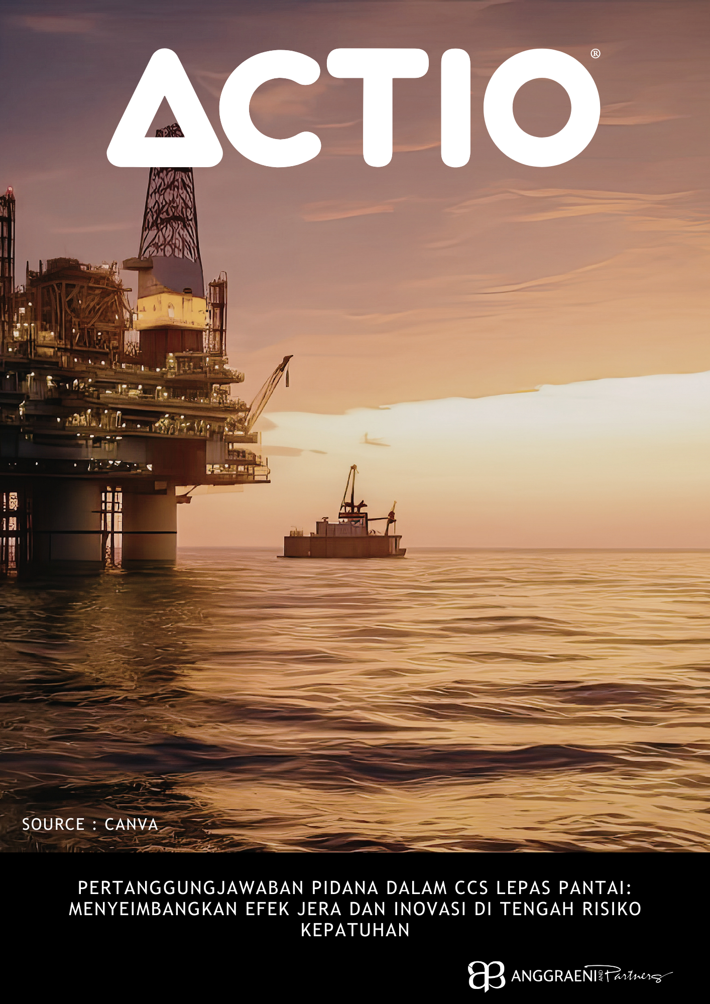 Featured Image for Pertanggungjawaban Pidana dalam CCS Lepas Pantai: Menyeimbangkan Efek Jera dan Inovasi di Tengah Risiko Kepatuhan