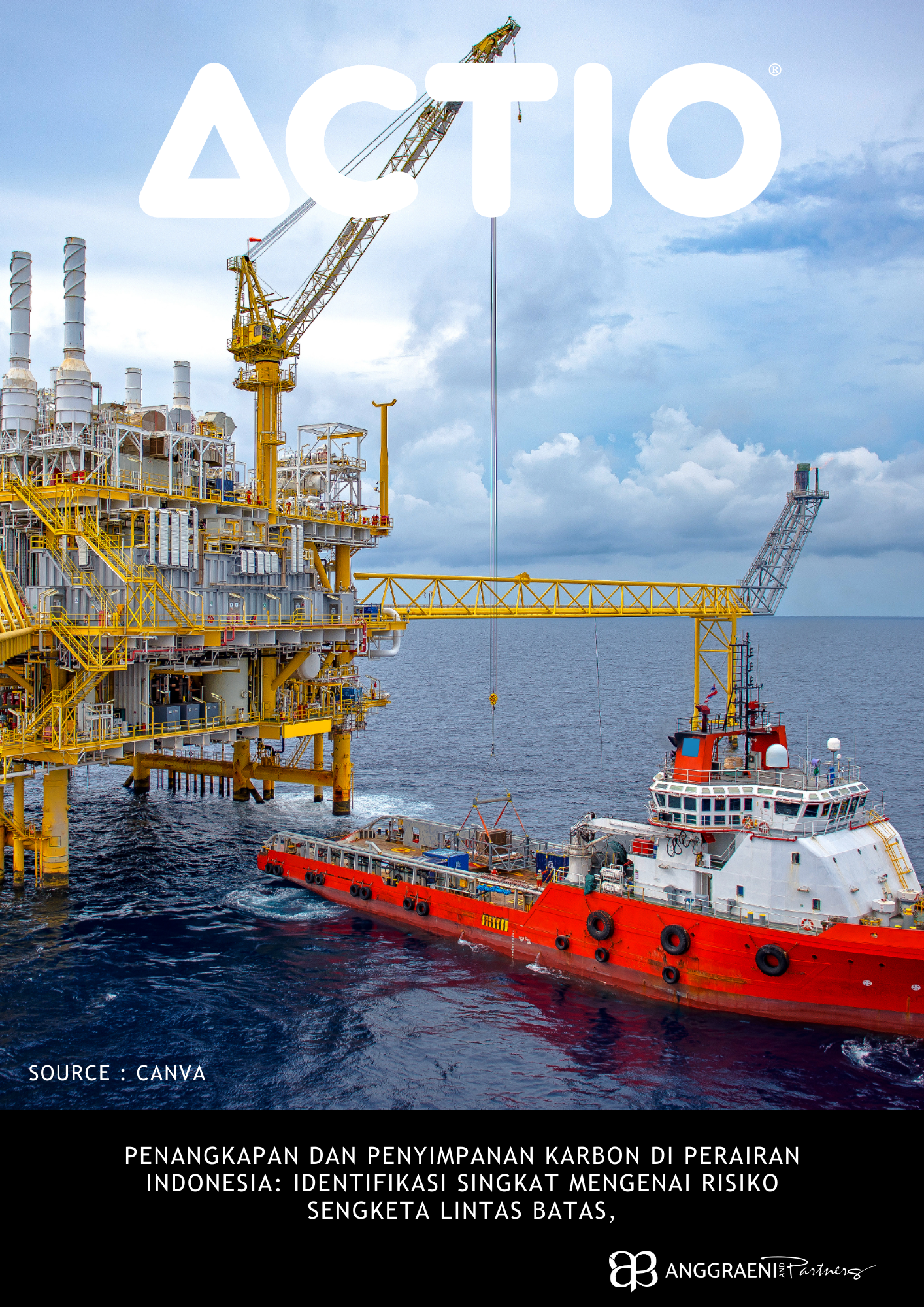 Featured Image for Penangkapan dan Penyimpanan Karbon di Perairan Indonesia: Identifikasi Singkat mengenai Risiko Sengketa Lintas Batas,