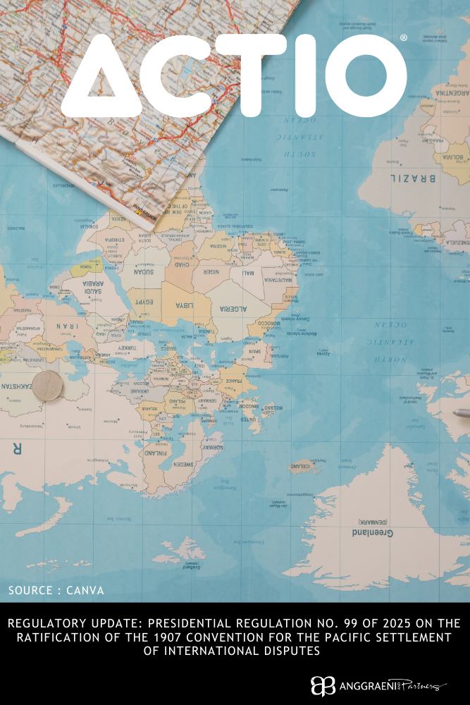 Featured Image for Regulatory Update: Presidential Regulation No. 99 of 2025 on the Ratification of the 1907 Convention for the Pacific Settlement of International Disputes