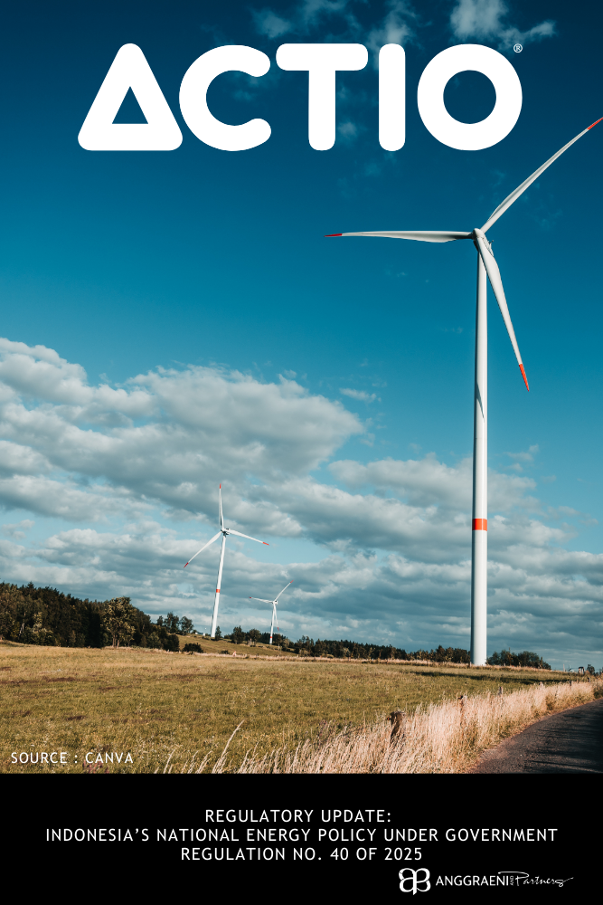 Featured Image for Regulatory Update: Indonesia’s National Energy Policy under Government Regulation No. 40 of 2025