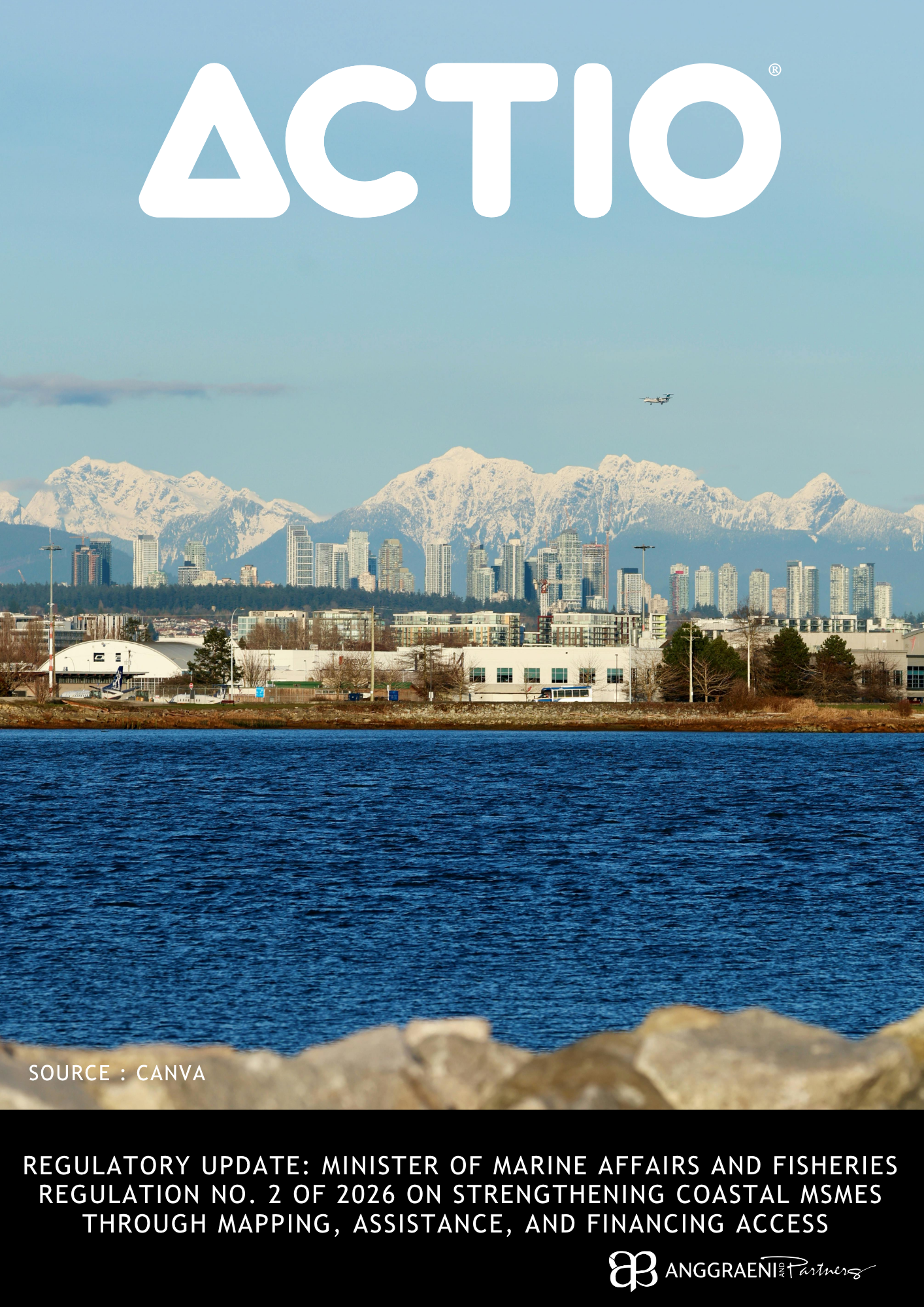 Featured Image for Regulatory Update: Minister of Marine Affairs and Fisheries Regulation No. 2 of 2026 on Strengthening Coastal MSMEs through Mapping, Assistance, and Financing Access