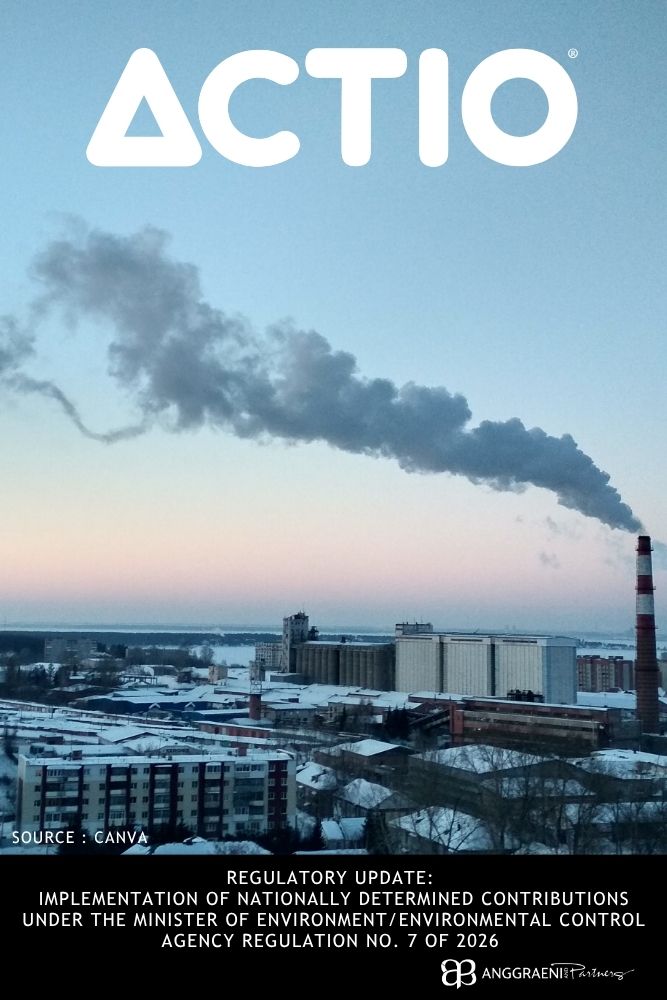 Featured Image for Regulatory Update: Implementation of Nationally Determined Contributions under the Minister of Environment/Environmental Control Agency Regulation No. 7 of 2026